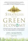 Strategies for the Green Economy: Opportunities and Challenges in the New World of Business