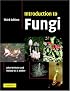 Introduction to Fungi