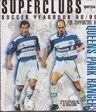 Superclubs unofficial soccer yearbook 98/99 for supporters of Queens Park Rangers