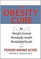 The Obesity Cure