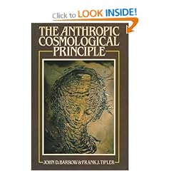 The Anthropic Cosmological Principle