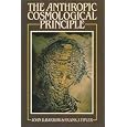 The Anthropic Cosmological Principle
