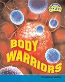 Body warriors