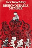 Dishonourable member