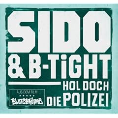 Hol doch die Polizei