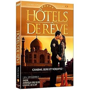 Hôtels de rêve - Volume 2