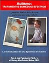 El autismo: Tratamientos Biomedicos Efectivos
