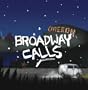 Broadway Calls (Dig)