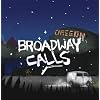 Broadway Calls (Dig)