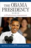 The Obama presidency : a preliminary assessment