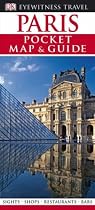 Paris (DK Eyewitness Pocket Map & Guide)