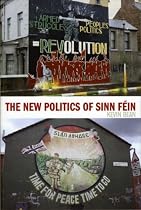 The New Politics of Sinn Féin