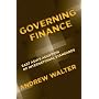 Governing Finance: East Asia's Adoption of International Standards (Cornell Studies in Money)