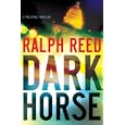 Dark Horse: A Political Thriller