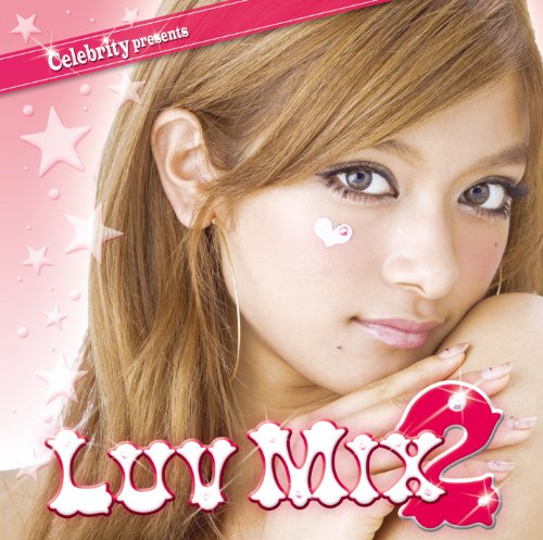 LUV MIX2 Celebrity presents LUV MIX2 Celebrity presents