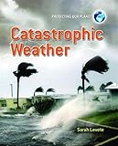 Catastrophic weather