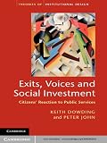 Exits, voices and social investment : citizens' reaction to public services