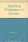 The teaching profession in Europe