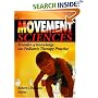 Movement Sciences: Transfer Of Knowledge Into Pediatric Therapy Practice (Physical & Occupational Therapy in Pediatrics Monographic "Separates") (Physical ... in Pediatrics Monographic "Separates")