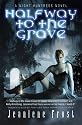 Halfway to the Grave: A Night Huntress Novel