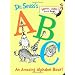 Dr. Seuss's ABC: An Amazing Alphabet Book!