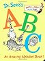 Dr. Seuss's ABC: An Amazing Alphabet Book!