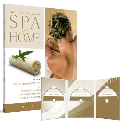 Spa at Home: Pilates for Any Body with 2 CDs: Massaging Melodies and Ocean Enchantment