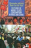 Patterns of middle class consumption in India and China