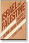 Israel and Palestine: Assault on the Law of Nations