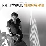 Matthew Stubbs - Medford & Main ( Audio CD ) - B0039BD6F8