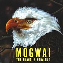 The Hawk Is Howling