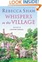 Whispers in the Village