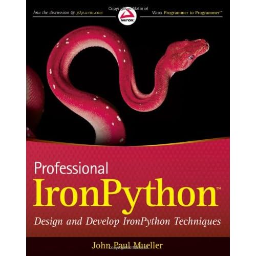 Professional IronPython (Wrox Professional Guides) + Source Code