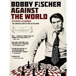 Bobby Fischer Against The World