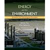 Energy and The Environment: Scientific and Technological Principles (Mit-Pappalardo Series in Mechanical Engineering)