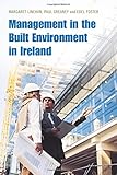 Management in the built environment in Ireland