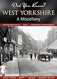 West Yorkshire : a miscellany