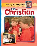 I am Christian (Talking About My Faith)