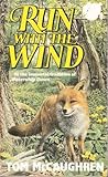 Run with the wind
