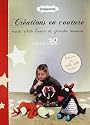 Cr&eacute;ations en couture pour p'tits loups et grands r&ecirc;veurs