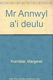 Mr Annwyl a'i deulu