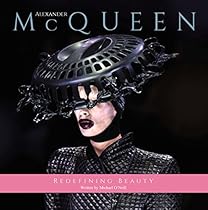 Alexander McQueen: Redefining Beauty Beyond the Borderline Alexander McQueen: Redefining Beauty Beyond the Borderline