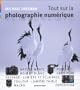 Tout sur la photographie num�rique