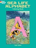 Produkt-Bild: SEA LIFE ALPHABET COLORING BOOK BY Soffer, Ruth[Paperback]Dover Publications(Publisher)