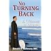 No Turning Back A Witness to Mercy