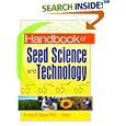 Handbook Of Seed Science And Technology (Seed Biology, Production, and Technology) (Seed Biology, Production, and... by Amarjit Basra
