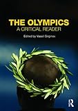 The Olympics : a critical reader