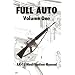 Full Auto Volume 1 Ar-15 Modification Manuel (The Combat bookshelf)