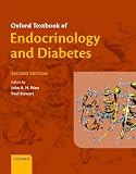 Oxford Textbook of Endocrinology and Diabetes