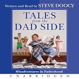 Tales from the Dad Side (Unabridged)